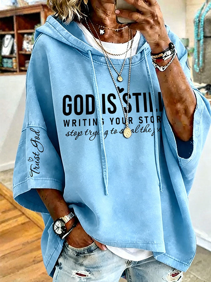 Women'S God is Still Writing Your Story Printed Hoodie